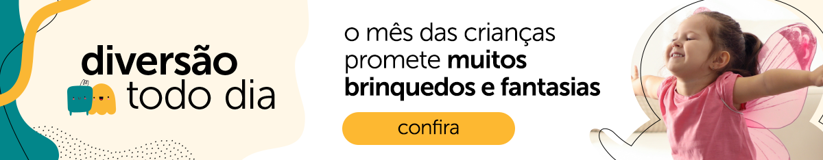 Dia das Crianças - Diversão todo dia Dia das Crianças - Diversão todo dia